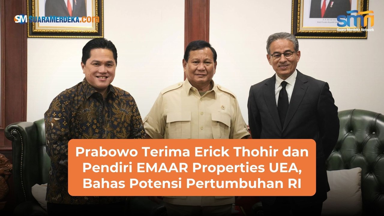 Prabowo Terima Erick Thohir dan Pendiri EMAAR Properties UEA, Bahas Potensi Pertumbuhan RI
