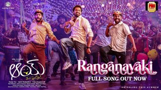 Ranganayaki Lyrical Video | Narne Nithiin, Nayan Sarika | RamMiriyala | AnjiKManiputhra