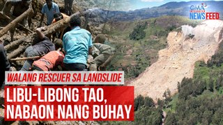 Walang rescuer sa landslide Libu-libong tao, nabaon nang buhay | GMA Integrated Newsfeed
