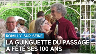 La Guinguette du passage de Romilly-sur-Seine a fêté ses 100 ans