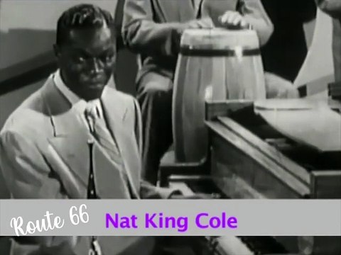 Nat King Cole - Route 66