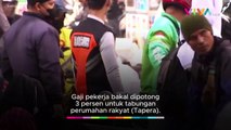 Gaji Dipotong 3 Persen Iuran Tapera, Buat Apa?