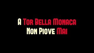 Film A Tor Bella Monaca Non Piove Mai HD