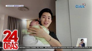 Benedict Cua, isa nang ganap na ama; ipinakilala rin ang kanyang baby boy | 24 Oras