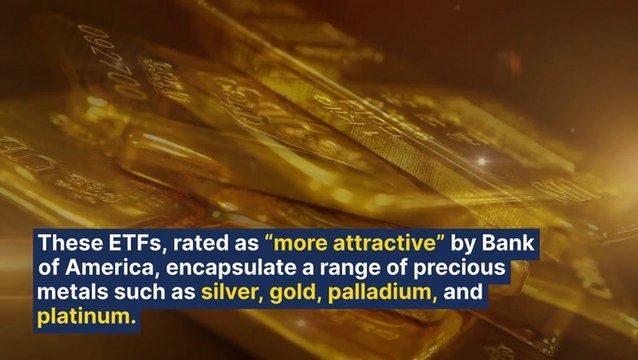 Amid Soaring Gold, Silver Prices, Bank of America Is Bullish On These 4 Promising Metal ETFs For Good Investment Returns