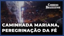 5 MIL FIÉIS CAMINHAM 32 KM PARA AGRADECER BENÇÃOS NO DF | TV BRASÍLIA