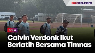 Calvin Verdonk Ikut Berlatih Bersama Timnas Indonesia, Yance Sayuri Menghilang