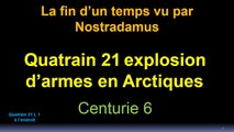 Quatrain 21 ligne 1 à l'endroit Explosion d'armes en Arctiques