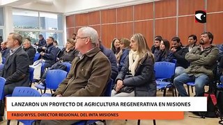 Lanzaron un proyecto de agricultura regenerativa en Misiones