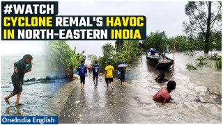 Cyclone Remal Update: Heavy Rainfall Hits Northeast, Flights Cancelled, IMD Forecasts |Oneindia News