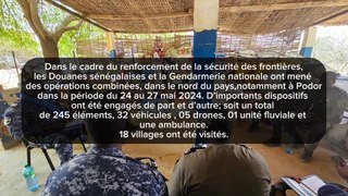 Sécurisation à Podor: 77 individus interpellés par la gendarmerie et la Douane