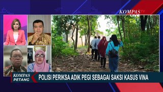 Kuasa Hukum Keluarga Korban, Pakar, hingga Kompolnas Desak Polisi Audit Investigasi Pembunuhan Vina