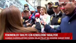 Fenomenlerin tahliye oyunu: Önce Bahar Candan sonra Dilan Polat kendilerini yaraladı