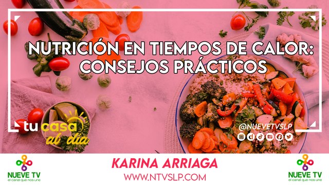Nutrición en Tiempos de Calor: Consejos Prácticos