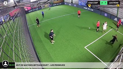 But de mathieu betrancourt - LES PENSEURS