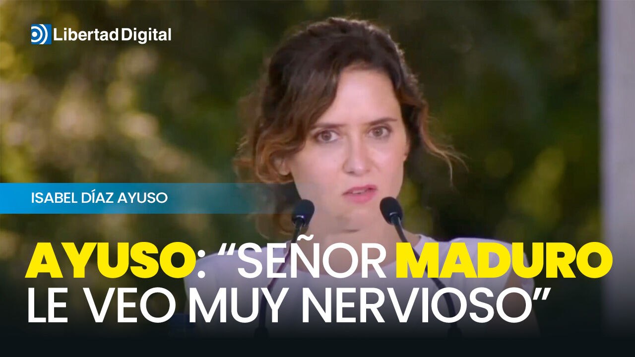 Ayuso a Nicolás Maduro: "Todo régimen tiene su...