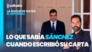 En este país llamado España: Lo que sabía Sánchez cuando escribió su carta