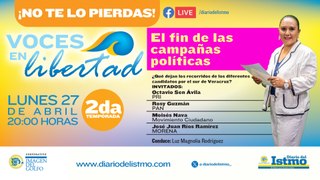  Voces en Libertad Tema : El fin de las campañas políticas  ️Conduce: Luz M. Rodríguez