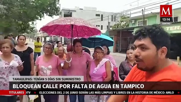 Pobladores bloquean calles de Tampico por falta de agua