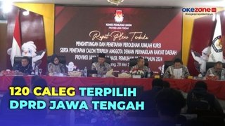 KPU Tetapkan 120 Caleg Terpilih DPRD Jawa Tengah, PDIP Terbanyak