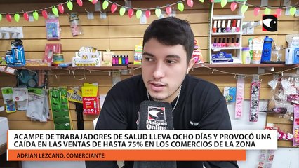 Acampe de trabajadores de salud lleva ocho días y provocó una caída en las ventas de hasta 75% en los comercios de la zona