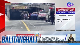 Motorista, patay sa pamamaril sa EDSA-Ayala tunnel; Gunman, tumakas | BT