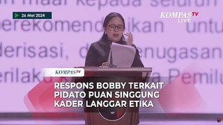 Respons Bobby Terkait Pidato Puan Singgung Kader Langgar Etika