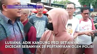 Ayah dan Adik Buka suara usai Pegi Setiawan Ditahan Polisi Terkait Kasus Pembunuhan Vina Cirebon