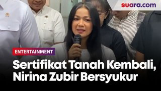 Ungkapan Syukur Nirina Zubir Usai Dapatkan Lagi Sertifikat Tanah Keluarga yang Digelapkan Eks ART