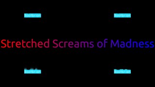 Stretched Screams of Madness Soundtrack