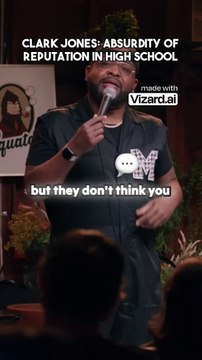 Clark Jones_ Absurdity of reputation in high school