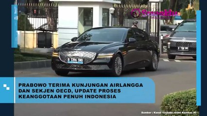 Kunjungan Airlangga Hartanto Bersama dengan Sekjen OECD Diterima dengan Baik Oleh Prabowo Subianto