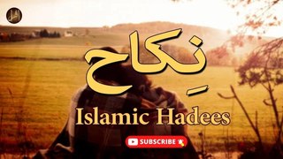 Nikkah | Sunnat e Nabvi | Hadees | Iqra In The Name Of Allah