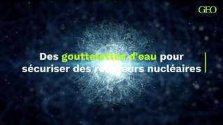 Fusion nucléaire : un procédé inédit pour améliorer et sécuriser les réacteurs... grâce à des gouttelettes d'eau