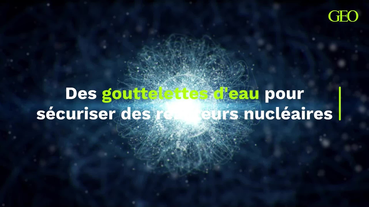 Fusion nucléaire : un procédé inédit pour améliorer et sécuriser les réacteurs... grâce à des gouttelettes d'eau