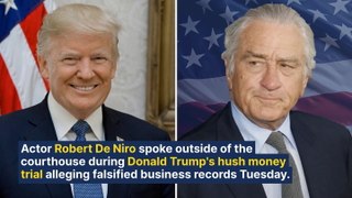 Robert De Niro Speaks Outside Trump Trial, Clashes With Protestors: Former President Wants To Destroy NYC, US 