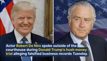 Robert De Niro Speaks Outside Trump Trial, Clashes With Protestors: Former President Wants To Destroy NYC, US 