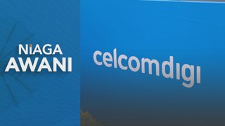 Niaga AWANI: Hasil perkhidmatan CelcomDigi susut 2.4 peratus