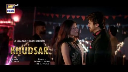 Khudsar Episode 32 | 28 May 2024
