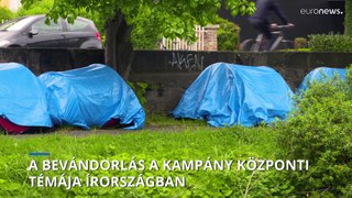 Már Írországban is a bevándorlás dominálja a választási kampányt