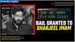 Sharjeel Imam Bail: Delhi HC Grants Bail in Sedition Case, Yet He Will Stay in Jail | Here’s Why