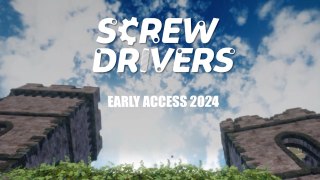 Screw Drivers Official Early Access Announcement Trailer