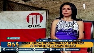 Casos Odebrecht y Lava Jato: PJ ordenó embargo de empresa perteneciente a Nadine Heredia