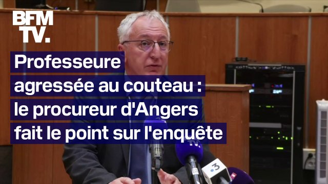 Professeure agressée au couteau: Le lycéen a été mis en examen pour trois tentatives d'assassinat affirme le procureur d'Angers