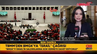 TBMM'den İsrail'e ortak kınama