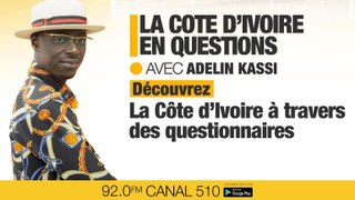LA COTE D'IVOIRE EN QUESTIONS DU 25 05 2024