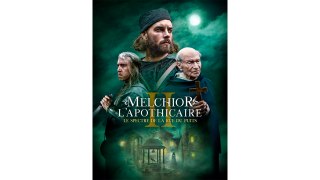 Melchior l'apothicaire Le spectre de la rue du Puits (2022)