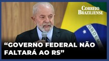 AO LADO DE MINISTROS, LULA COMENTA MEDIDAS DO GOVERNO PAR APOPULAÇÃO DO RIO GRANDE DO SUL