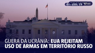 EUA rejeitam uso de armas americanas para atacar território russo