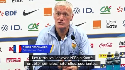 Deschamps : "Kanté connaît la maison et n'est pas dépaysé"